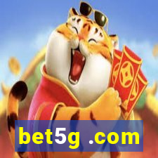 bet5g .com